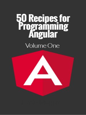 cover image of 50 Recipes for Programming Angular